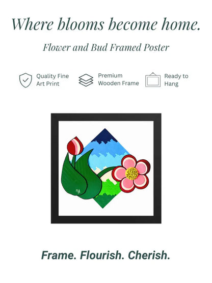 Flower and Bud Framed Poster
