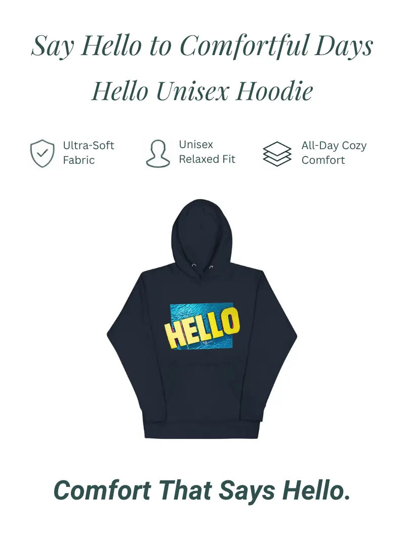 HELLO Unisex Hoodie