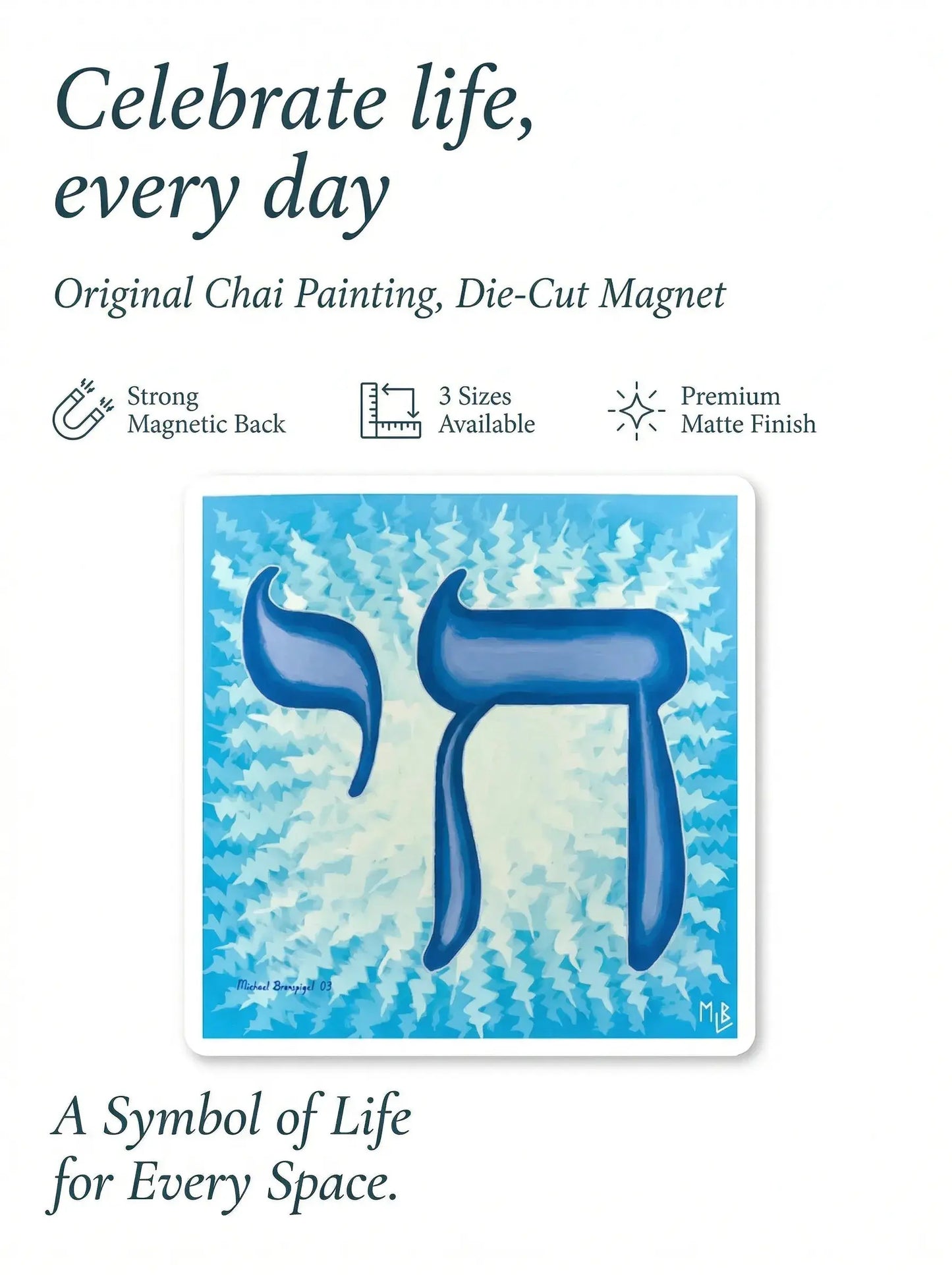 Blue Chai Life Magnet