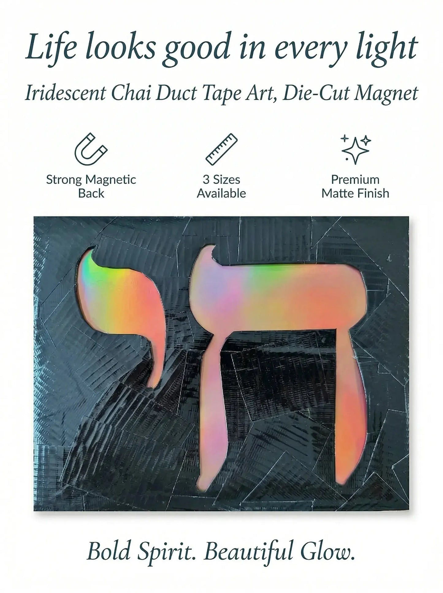 Rainbow Colored Chai Life Magnet